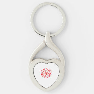 Love You More Modern Trend Design  Key Ring
