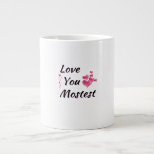 Love You More Mostest Playful Retro Style  Large Coffee Mug
