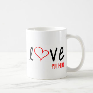 Love You More mug