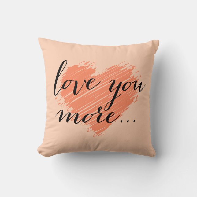 Love You More... peach heart Cushion (Front)