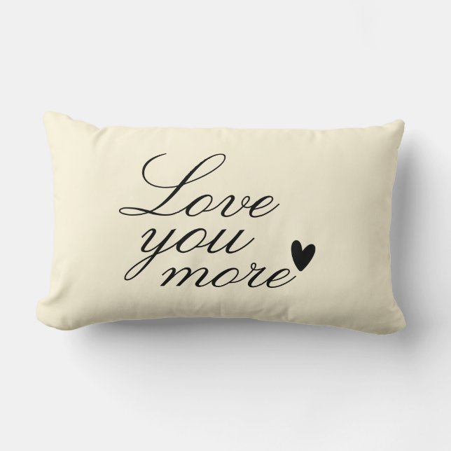 "Love You More" Personalised Text Design Lumbar Cushion (Front)