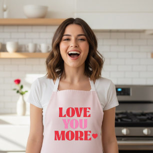Love You More Pink Cute Valentine  Apron