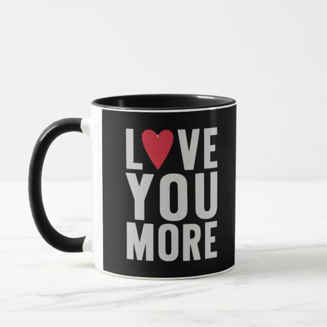 Love You More Polished Style  Mug (Left)