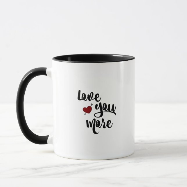 Love You More Quote Modern Aesthetic  Mug (Left)