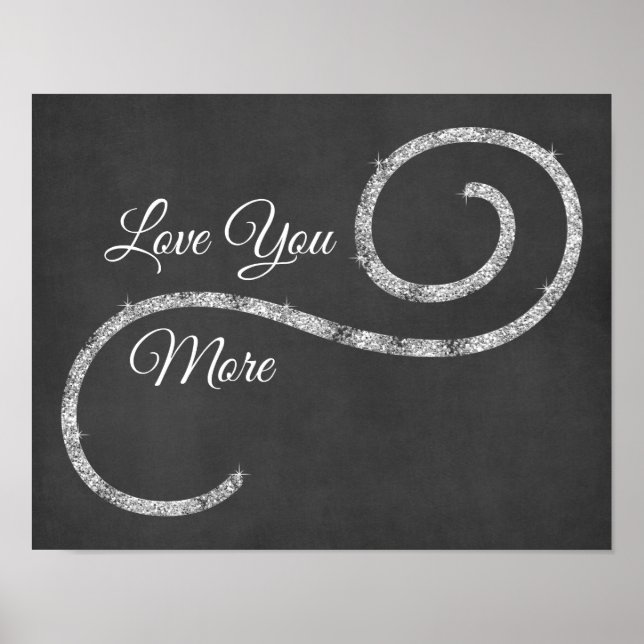 Love You More Quote Poster (Front)