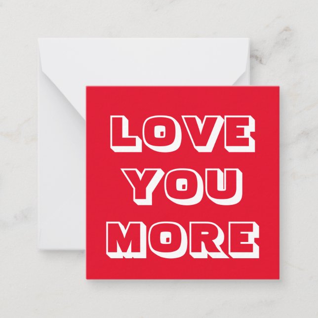 Love You More red modern bold typography cute Card (Front)