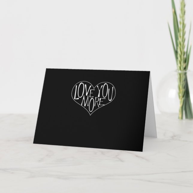 Love You More Refined Aesthetic  Card (Front)