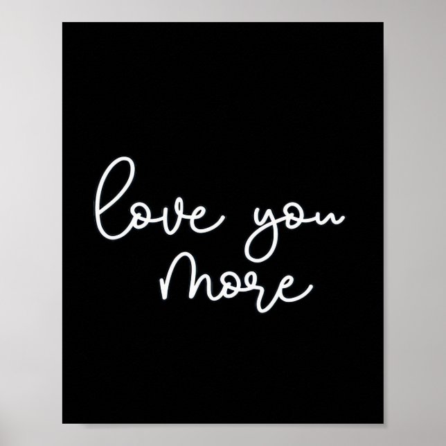 Love You More Sophisticated Style  Poster (Front)