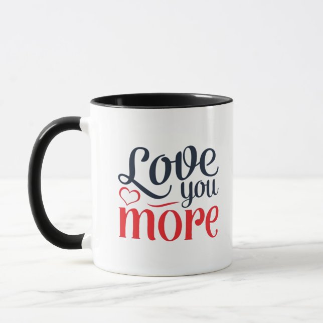 Love You More Subtle Detail Style  Mug (Left)
