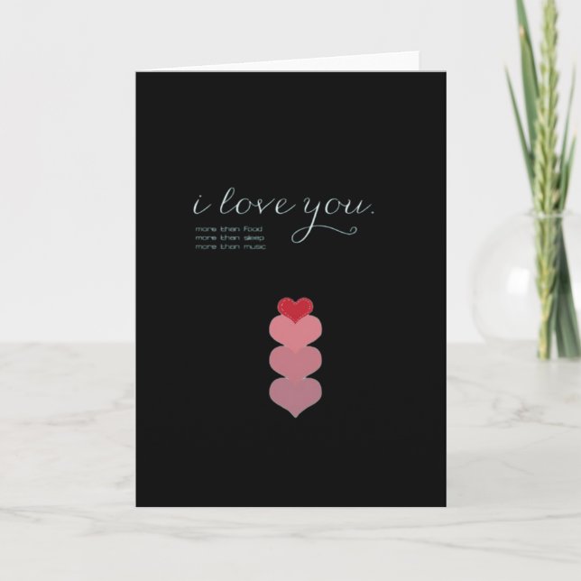 Love You More Than Heartfelt Style  Card (Front)