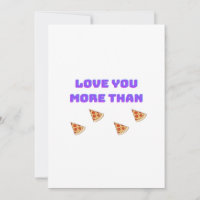 Love You More Than Pizza Funny Food Love Quote