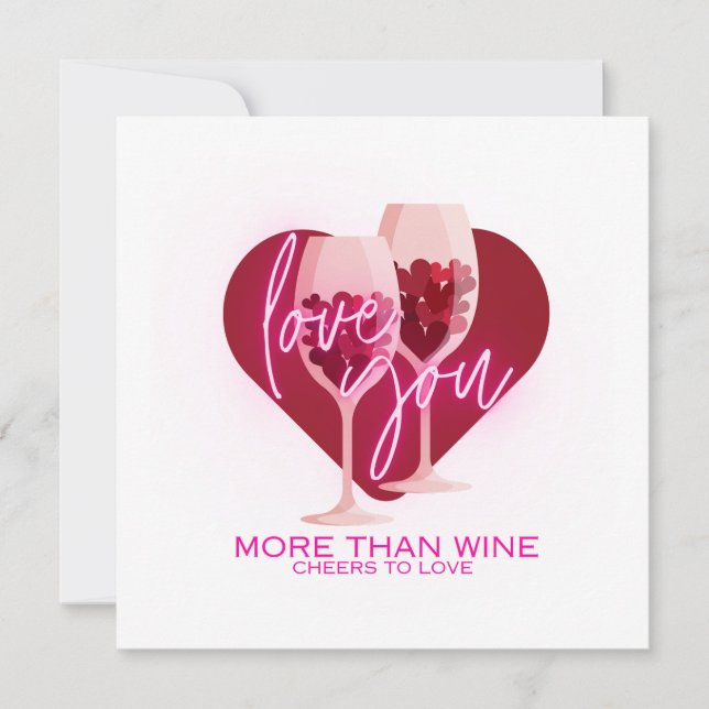 Love You More Than Wine Card (Front)