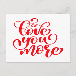 Love You More, Thinking of You, Miss You, Hello Postcard