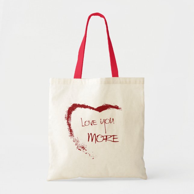 Love you more tote bag (Front)