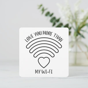 Love You More - Valentine's Day Card