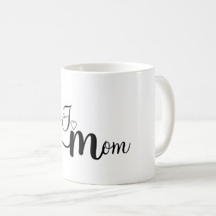 Love You Mum Coffee Mug