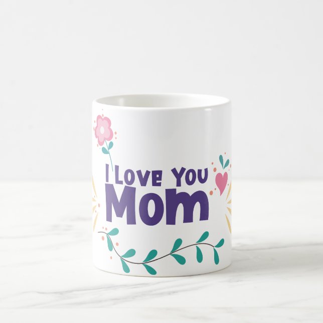 love you mum coffee mug (Center)