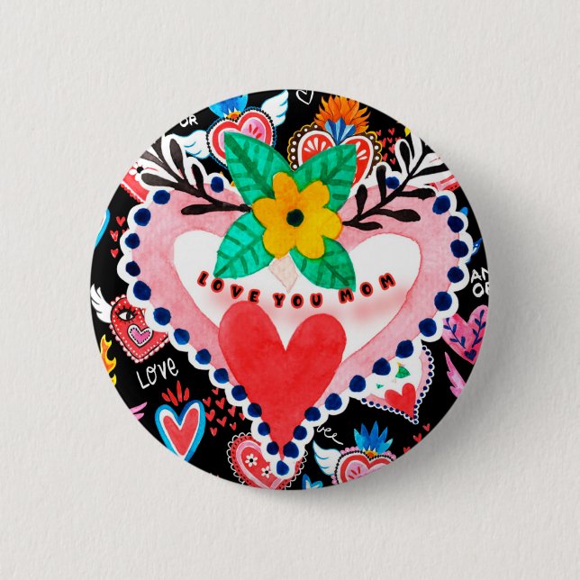 Love You Mum Colourful Mexican Hearts Mother's Day 6 Cm Round Badge (Front)