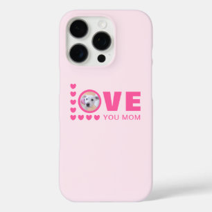 Love You Mum Cute Puppy Dog Photo Pink iPhone 16 Pro Case