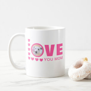 Love You Mum Cute Puppy Dog Photo Pink Coffee Mug