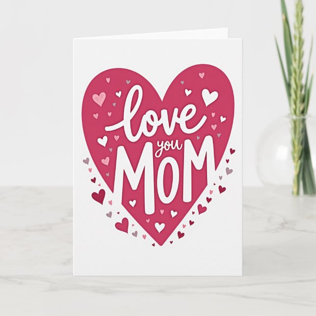 Love You Mum Heartfelt Greeting Card (Front)