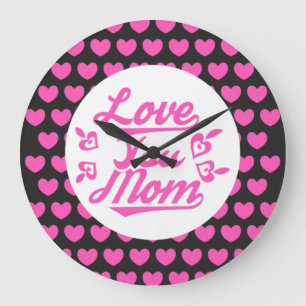 Love You Mum Mother's Day Design-11096 Large Clock