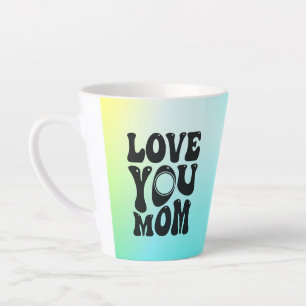 Love You Mum Mother's Day Design-51727 Latte Mug