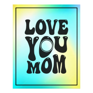 Love You Mum Mother's Day Design-51727 Photo Print