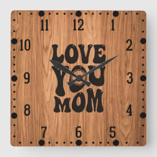 Love You Mum Mother's Day Design-51727 Square Wall Clock