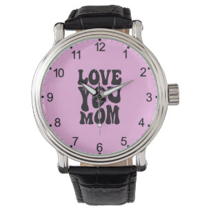 Love You Mum Mother's Day Design-51727 Watch