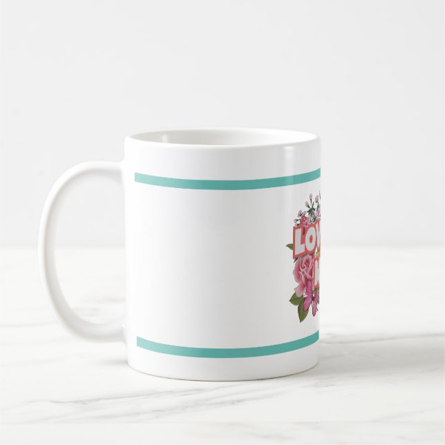 Love you mum Mug (Left)