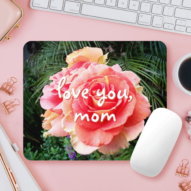 Love You Mum Quote Pink Rose Photography Bold Chic Mouse Pad (Creator Uploaded)