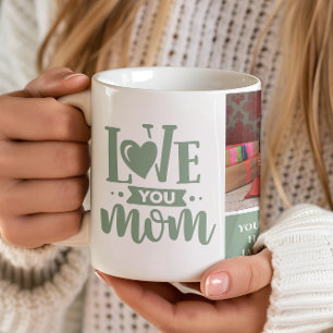 Love You Mum Sage Green Mother's Day Gift Photo Coffee Mug