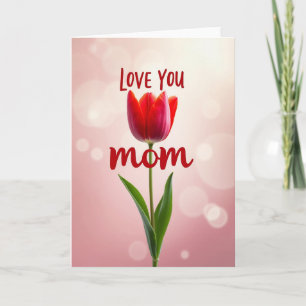 Love You Mum Tulip Card
