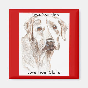Love You Nan, Love From Claire Magnet