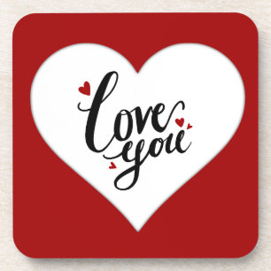 Love You Red Heart Romantic Quote Drink  Coaster