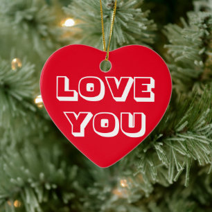Love You, red white modern bold Ceramic Ornament