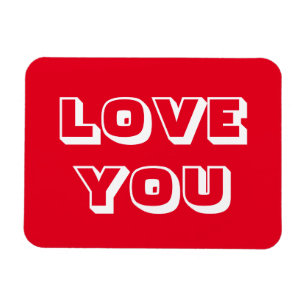 Love You red white modern bold typography cute Magnet