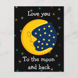Love You The Moon And Back Postcard