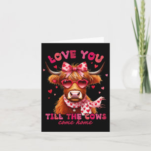 Love You Till The Cows Come Home Card