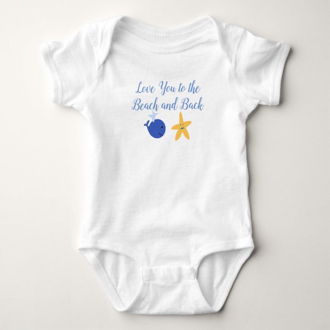 Love You to the Beach and Back Baby Bodysuit (Front)