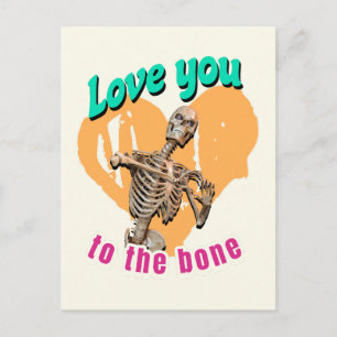 Love You to the Bone Skeleton Humour Holiday Postcard