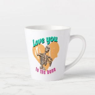 Love You to the Bone Skeleton Humour Latte Mug