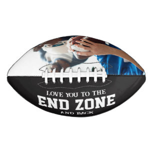 Love You To The End Zone Football Boyfriend Dad