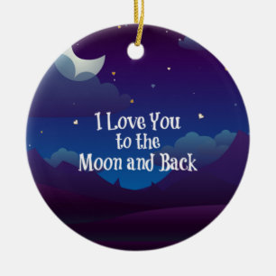 Love You to the Moon and Back, Blue Indigo Ceramic Ornament