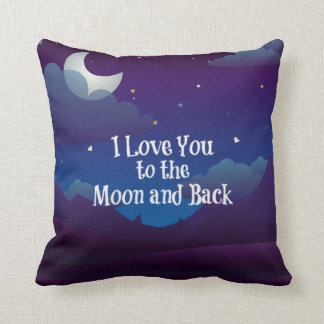 Love You To The Moon And Back Cushions - Love You To The Moon And Back Scatter Cushions Zazzle ...