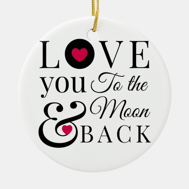 Love You to the Moon and Back Ceramic Tree Decoration (Front)
