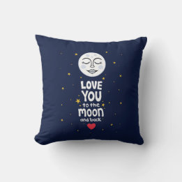 Love You to the Moon and Back  Cushion