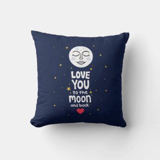 Love You to the Moon and Back Cushion