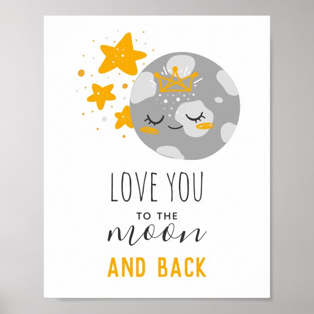 Love you to the moon and back. Cute stars. Nursery Poster (Front)